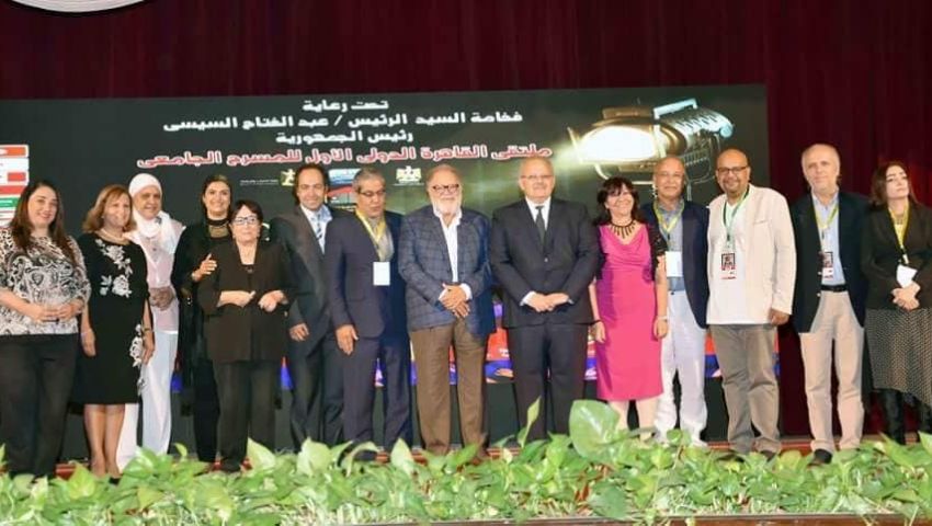 بالصور| تفاصيل  فعاليات ملتقى القاهرة الدولي الأول للمسرح الجامعي
